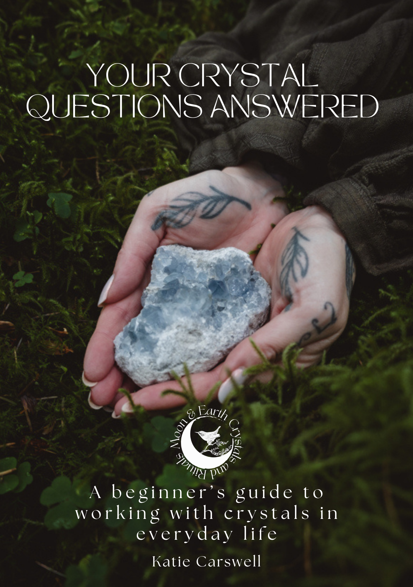 Your Crystal Questions Answered | Free Crystal Guide PDF